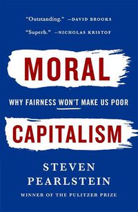 Cover image for Can American Capitalism Survive?: Why Greed Is Not Good, Opportunity Is Not Equal, and Fairness Won't Make Us Poor