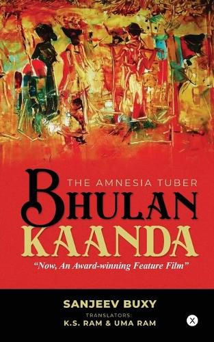 Cover image for Bhulan Kaanda: The Amnesia Tuber