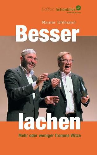 Cover image for Besser lachen: Mehr oder weniger fromme Witze