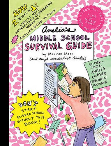 Cover image for Amelia's Middle School Survival Guide: Amelia's Most Unforgettable Embarrassing Moments Amelia's Guide to Gossip