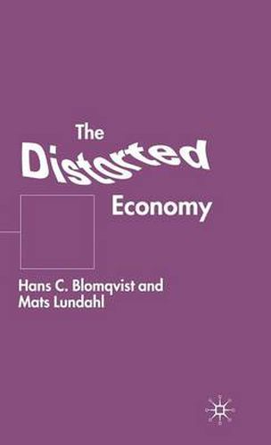 Cover image for The Distorted Economy