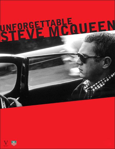 Cover image for Unforgettable Steve McQueen