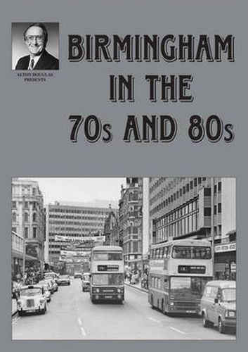 Cover image for Birmingham in the 70s and 80s