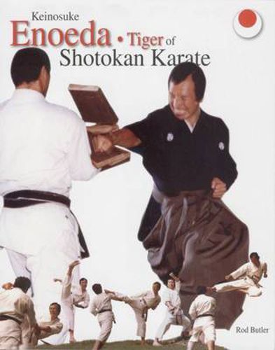 Cover image for Keinosuke Enoeda: Tiger of Shotokan Karate