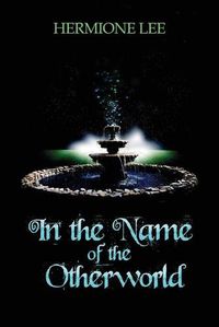 Cover image for In the Name of the Otherworld