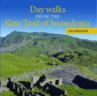 Cover image for Compact Wales: Day Walks from the Slate Trail of Snowdonia