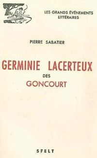 Cover image for Germinie Lacerteux Des Goncourt