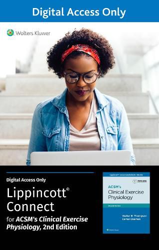 ACSM's Clinical Exercise Physiology 2e Lippincott Connect Standalone Digital Access Card