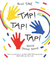 Cover image for Tap! Tap! Tap! Dance! Dance! Dance!