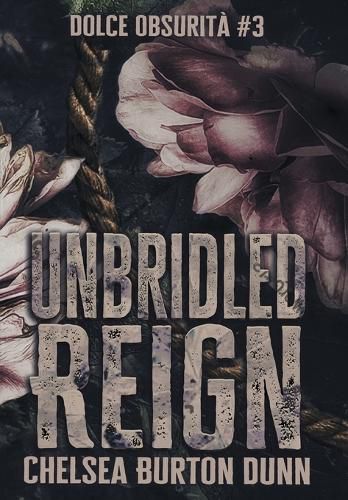 Cover image for Unbridled Reign