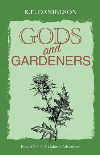 Cover image for Gods and Gardeners