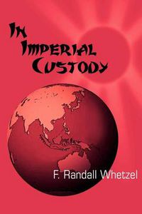 Cover image for In Imperial Custody