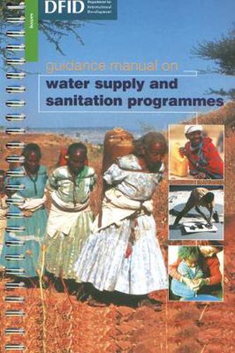 Cover image for Guidance Manual on Water Supply and Sanitation Programmes