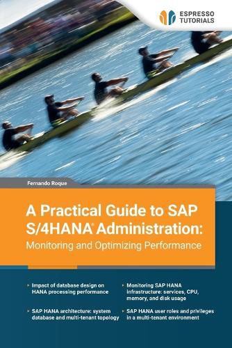 Cover image for A Practical Guide to SAP S/4HANA Administration