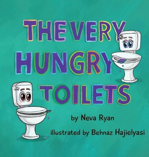 Cover image for The Very Hungry Toilets