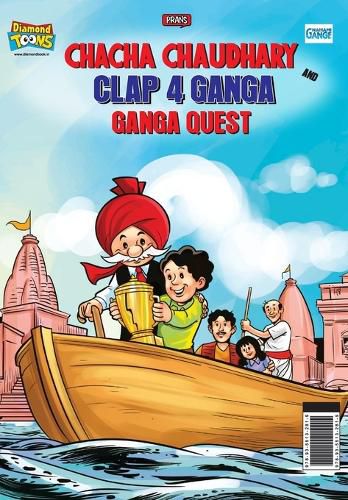 Cover image for Chacha Chaudhary and Clap 4 Ganga