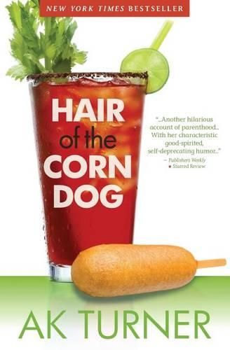 Cover image for Hair of the Corn Dog