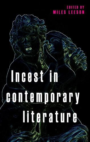 Cover image for Incest in Contemporary Literature