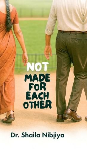 Cover image for Not Made For Each Other