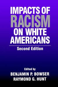 Cover image for Impacts of Racism on White Americans