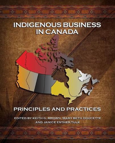 Cover image for Indigenous Business in Canada: Principles and Practices