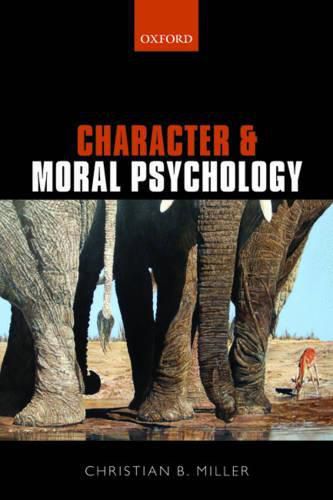 Cover image for Character and Moral Psychology