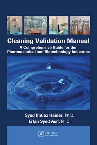 Cover image for Cleaning Validation Manual: A Comprehensive Guide for the Pharmaceutical and Biotechnology Industries