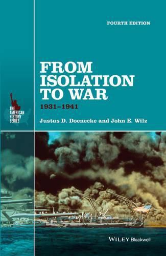 Cover image for From Isolation to War: 1931-1941