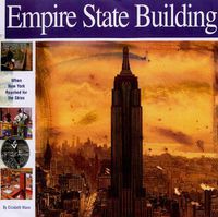 Cover image for Empire State Building: When New York Reached for the Skies