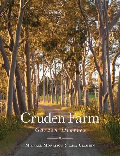Cruden Farm: Garden Diaries