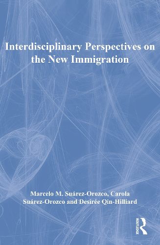 Cover image for Interdisciplinary Perspectives on the New Immigration