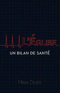 Cover image for L' glise: Un Bilan de Sant