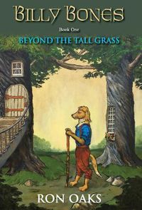 Cover image for Beyond the Tall Grass (Billy Bones, #1)