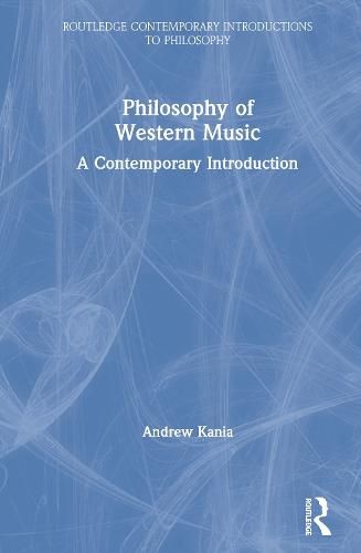 Cover image for Philosophy of Western Music: A Contemporary Introduction