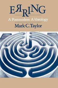 Cover image for Erring: Post-modern A/theology