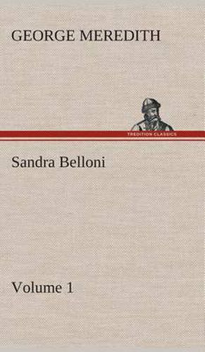 Cover image for Sandra Belloni - Volume 1