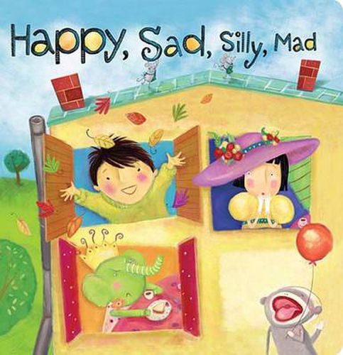 Cover image for Happy, Sad, Silly, Mad