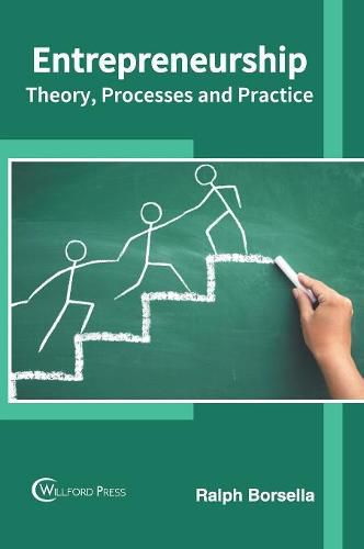 Cover image for Entrepreneurship: Theory, Processes and Practice