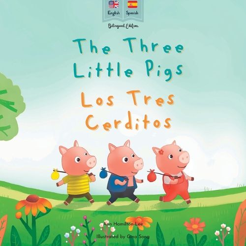 The Three Little Pigs Los Tres Cerditos