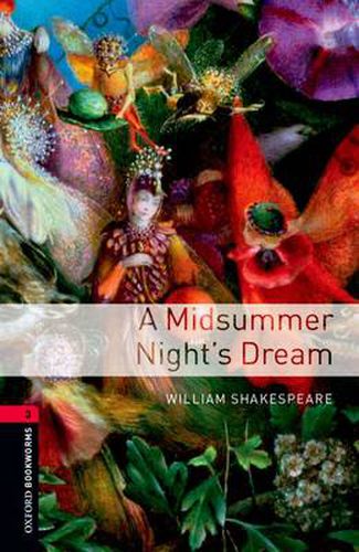 Cover image for Oxford Bookworms Library: Level 3:: A Midsummer Night's Dream