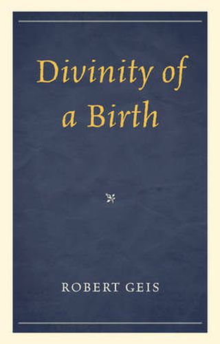 Cover image for Divinity of a Birth