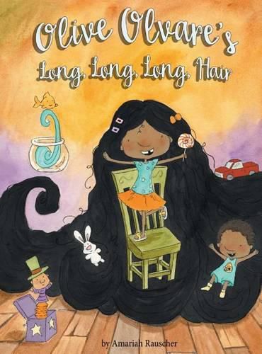 Cover image for Olive Olvare's Long, Long, Long Hair