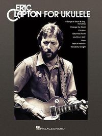 Cover image for Eric Clapton for Ukulele