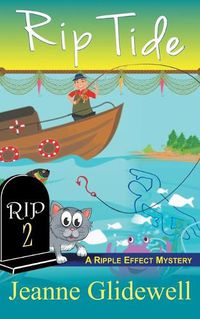 Cover image for Rip Tide (A Ripple Effect Cozy Mystery, Book 2)