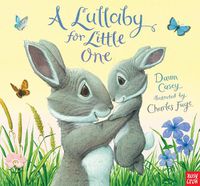 Cover image for A Lullaby for Little One