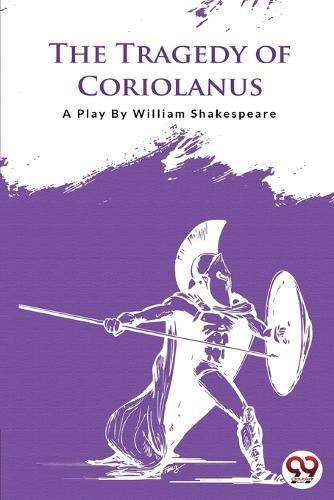 Cover image for The Tragedy of Coriolanus