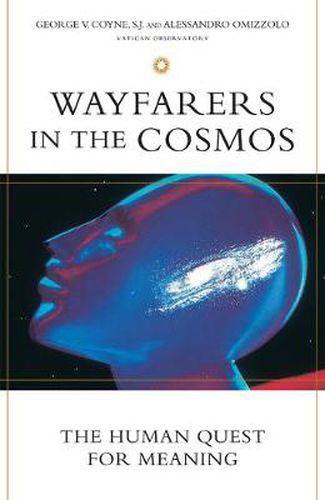 Cover image for Wayfarers in the Cosmos: The Human Quest for Meaning