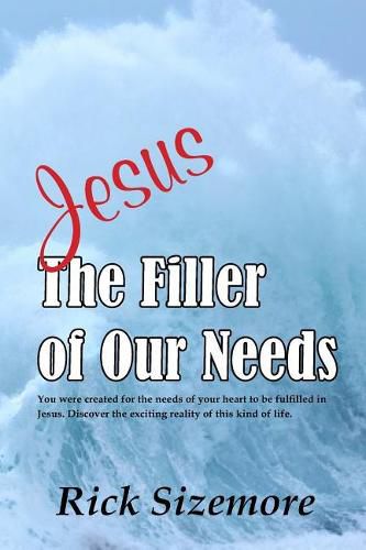 Jesus: The Filler of Our Needs