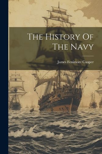 Cover image for The History Of The Navy