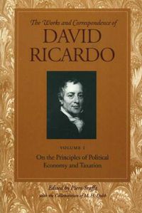 Cover image for Works & Correspondence of David Ricardo, Volume 01: On the Principles of Political Economy & Taxation